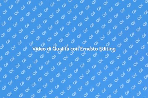 Editing Video Professionale da Ernesto