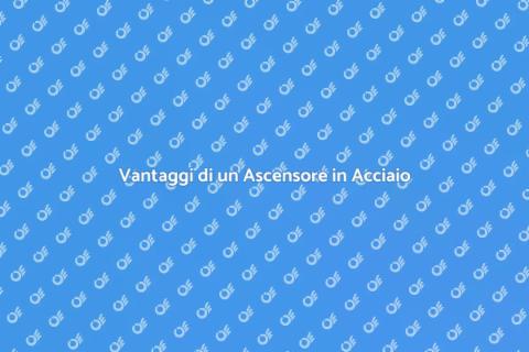Ascensore in Acciaio: Eleganza e Funzionalità