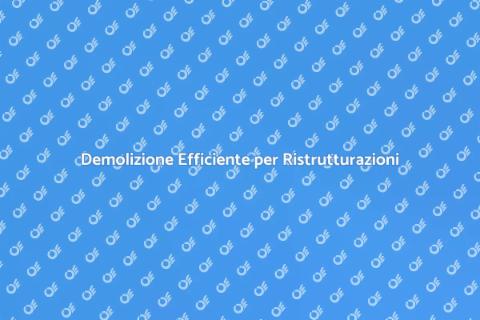 Servizi di Demolizione Professionale