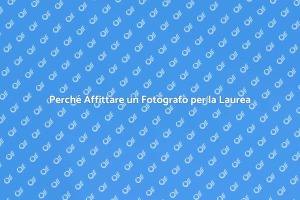 La Magia di Affittare un Fotografo per la Laurea