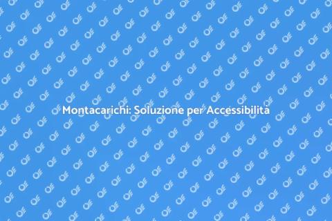 Montacarichi: Comfort per la Casa