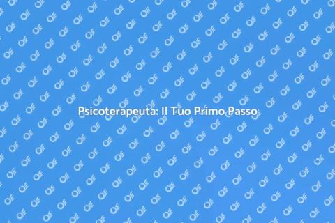 Consulto Psicoterapeuta: Scopri Come