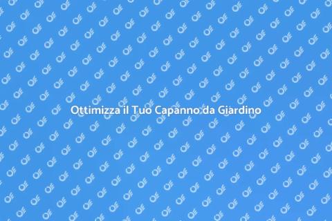Isolare il Capanno da Giardino