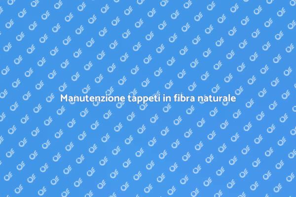 Come pulire tappeti in fibra naturale