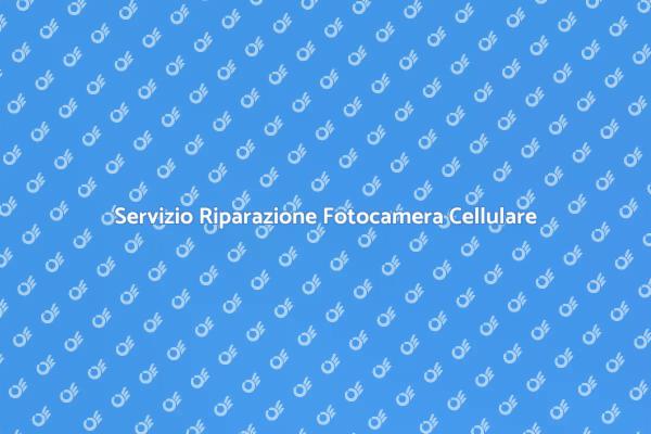 Fotocamera Telefono: Riparazione Efficiente