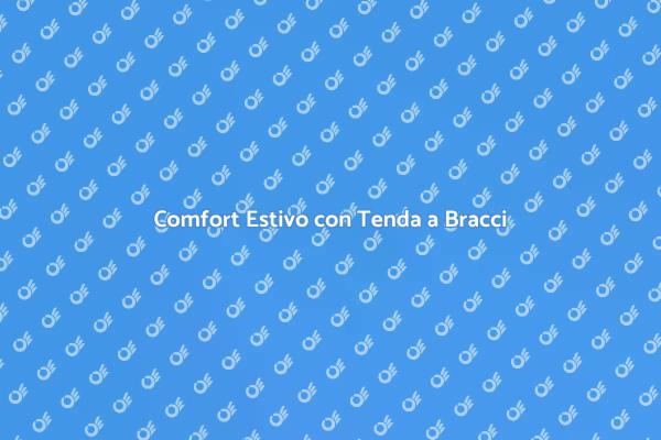 Tenda da Sole: Comfort e Stile Estivo