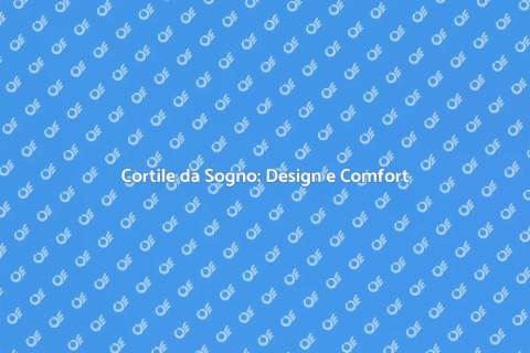 Design del Cortile: Trasforma il Tuo Esterno