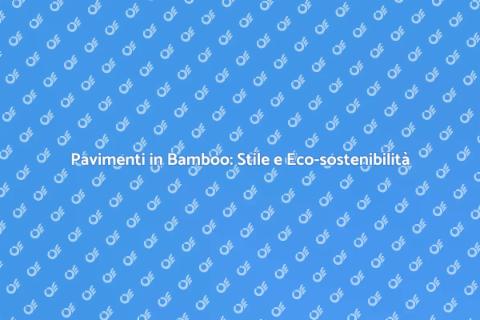 Parquet Bamboo: Eleganza Sostenibile