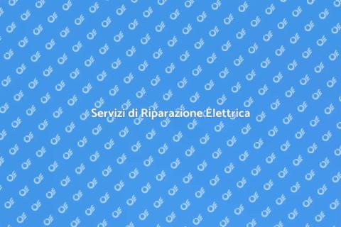 Riparazione Prese Elettriche Difettose