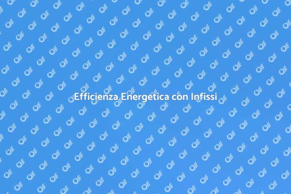 Tenuta Termica: Comfort e Risparmio
