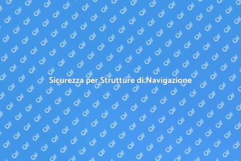Protezione Strutture di Navigazione