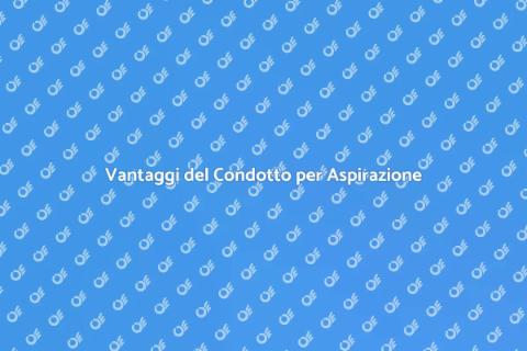 Condotto per Impianto di Aspirazione