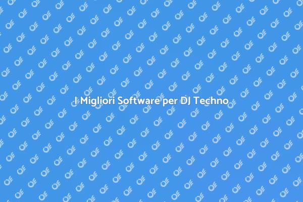 Guida ai Software di Produzione Techno