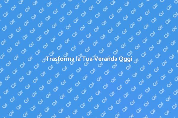 Ristrutturazione della Veranda: Guida Pratica