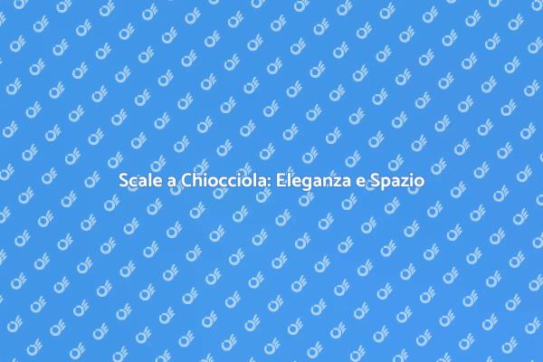 Progetta Scale a Chiocciola Eleganti