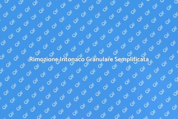 Rimuovere Intonaco Granulare: Ecco Come