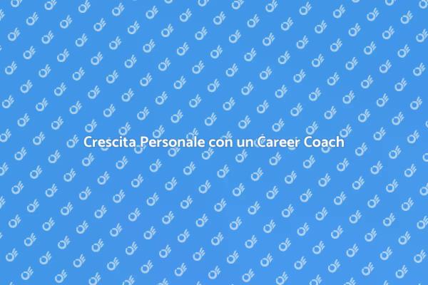 Potenzia la tua carriera con un coach