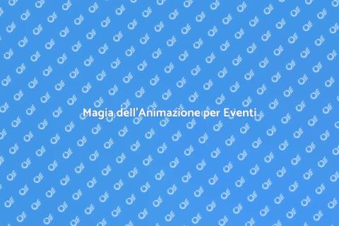 Animazione per Eventi Speciali