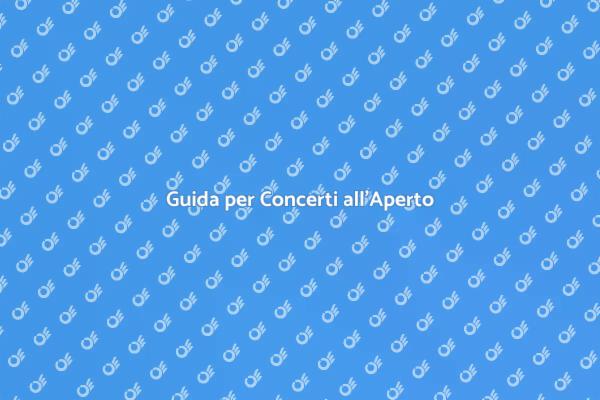Come Organizzare un Concerto all'Aperto