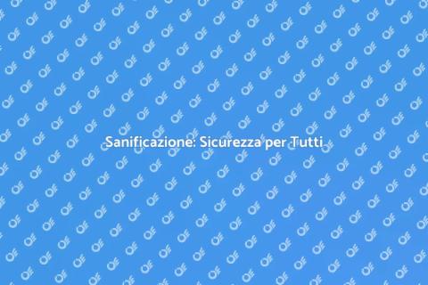 Sanificazione per la Sicurezza Essenziale