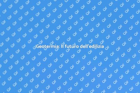Energia geotermica in edilizia