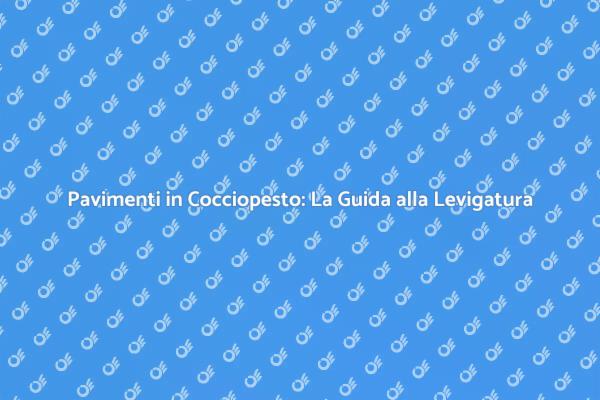 Il Fascino della Levigatura in Cocciopesto