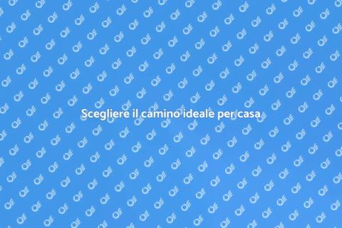 Acquistare un camino perfetto