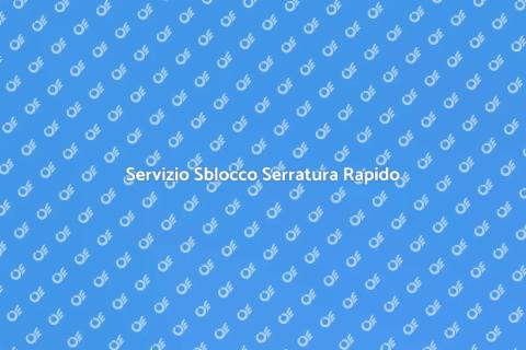 Sblocco Urgente Serratura Blindata