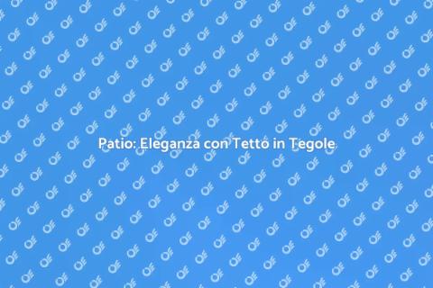 Copertura Patio: Tetto in Tegole
