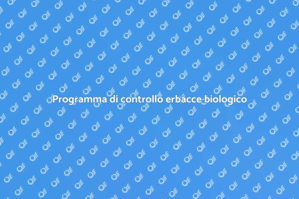 Strategie per il controllo biologico delle erbacce