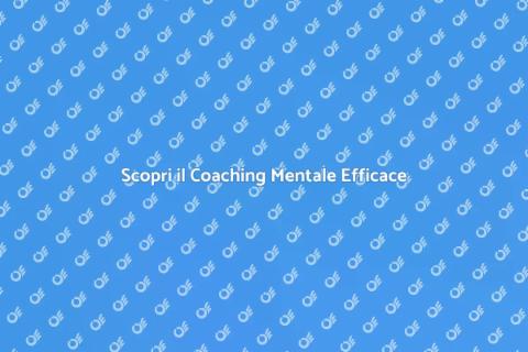 Coaching Mentale: Trova il Tuo Equilibrio
