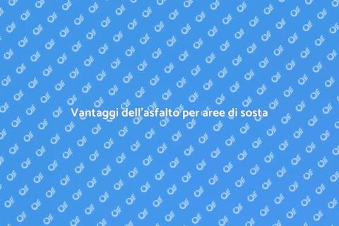 Installazione asfalto: area di sosta