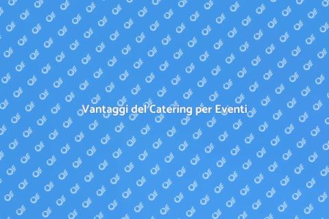 Catering per una Cena Perfetta