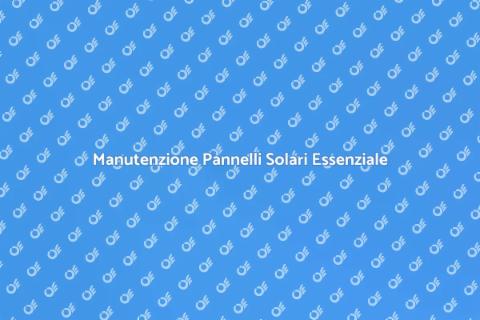 Riparazione Pannelli Solari Efficace