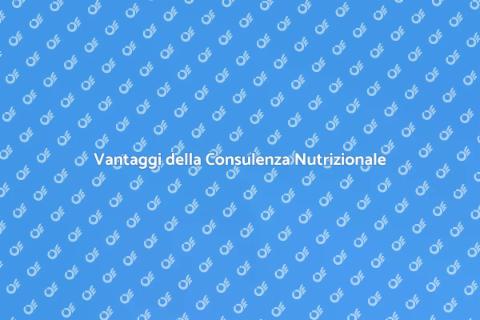 Consulenza Nutrizionale per Benessere