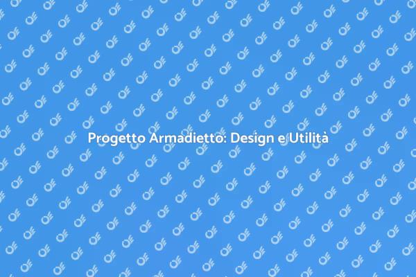 Armadietto: Design e Funzionalità Unica