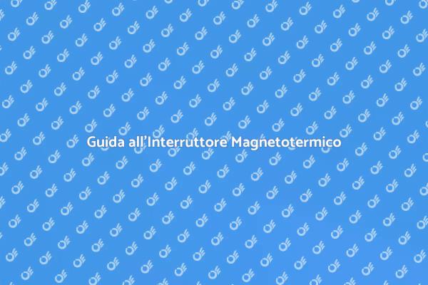 Sicurezza Elettrica: Nuovo Interruttore