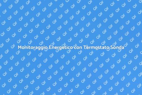 Termostato con Sonda: Efficienza Energetica