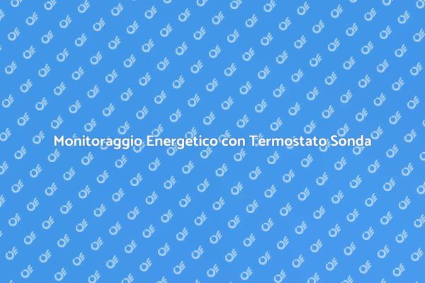 Termostato Sonda: La Chiave dell'Efficienza