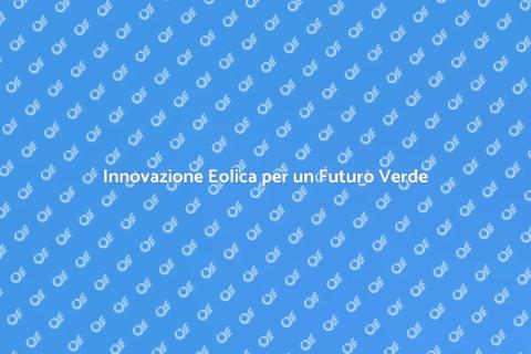 Resilienza Eolica: Innovazione Sostenibile