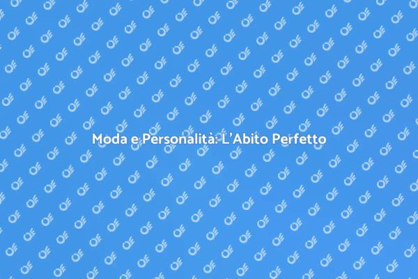 L'Abito Su Misura: Una Scelta Unica
