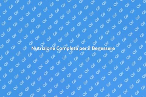 Piano Nutrizione Completa per Te