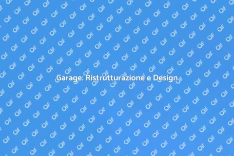 Ristrutturazione Box Garage Creativa