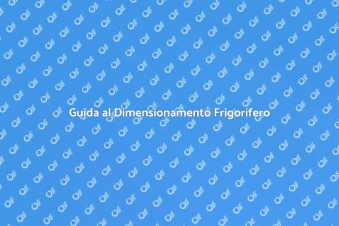 Dimensionamento Impianti Frigoriferi