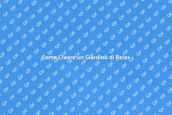 La Tua Oasi di Relax nel Giardino