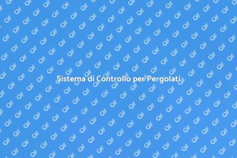 Controllo Remoto per il Tuo Pergolato