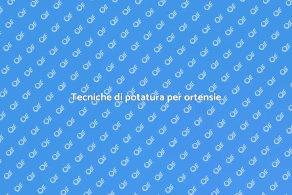 Potatura ortensie: tutto ciò che devi sapere