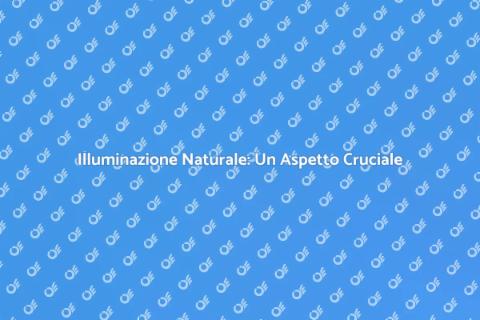 Monitorare l'Illuminazione Naturale