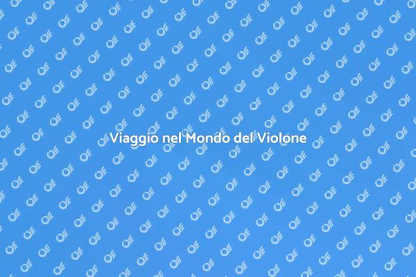 Scopri il Violone: Un Viaggio Musicale