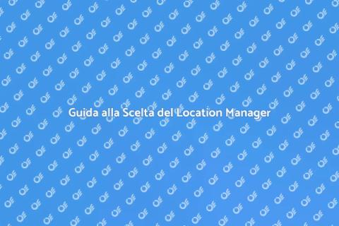 Assumere un Location Manager Esperto